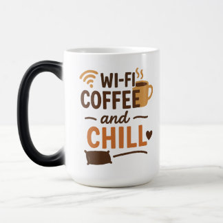 Wi-Fi, Coffee, and Chill Magic Mug