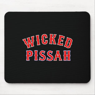 Wicked Ah Er Boston New England Southie _1 Mouse Pad