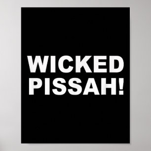 Wicked Ah! Funny Awesome Er New England  Poster