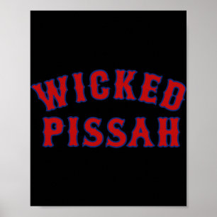Wicked Ah Funny Er Boston New England Southie Gift Poster