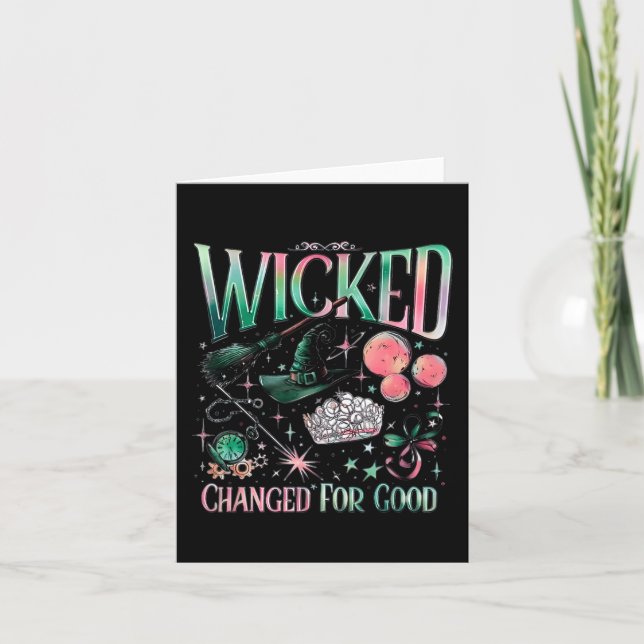 Wicked Changed For Good  Card (Front)