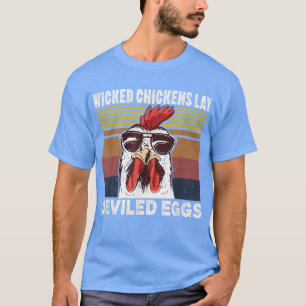 Wicked Chickens Lay Deviled Eggs Costume Halloween T-Shirt