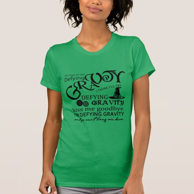 Wicked "Defying Gravity" Shirt (Front)