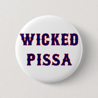 Wicked Pissa 6 Cm Round Badge