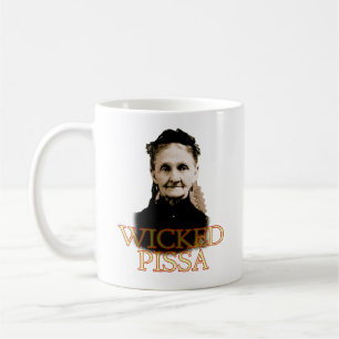 Wicked Pissa Mug