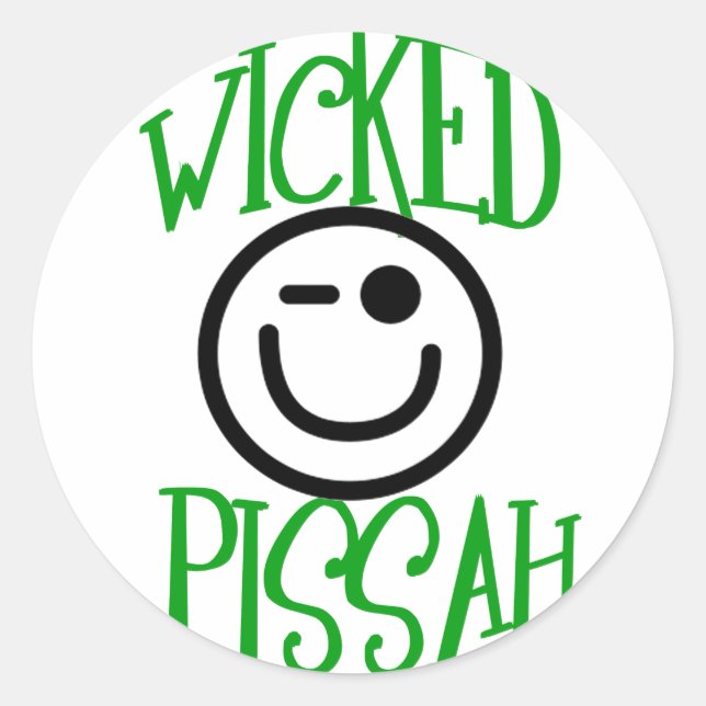 Wicked Pissah ! Classic Round Sticker (Front)