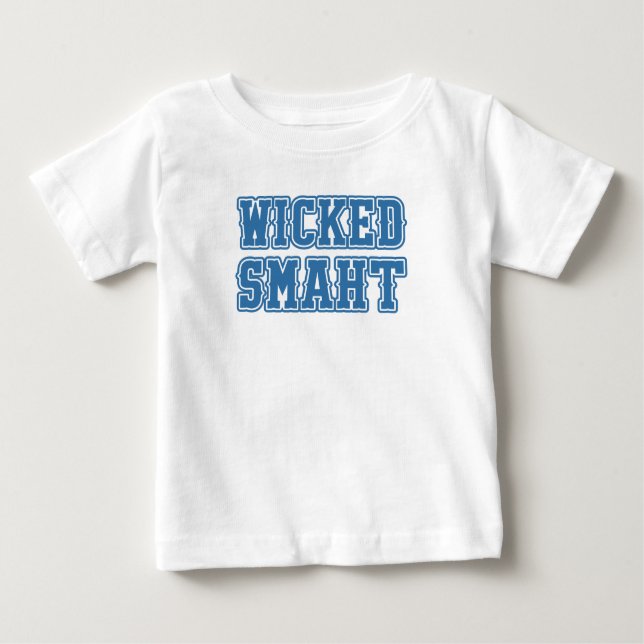 Wicked Smaht Baby T-Shirt (Front)