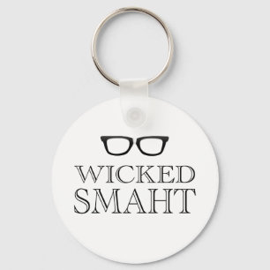 Wicked Smaht(Smart) Boston Speak Humour Key Ring