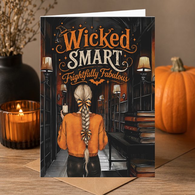 Wicked Smart Frightfully Fabulous Happy Halloween Card (Creator Uploaded)