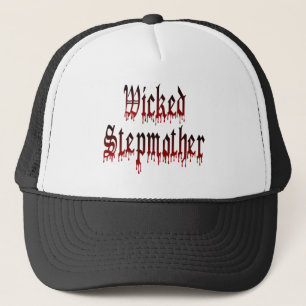 Wicked Stepmother Trucker Hat