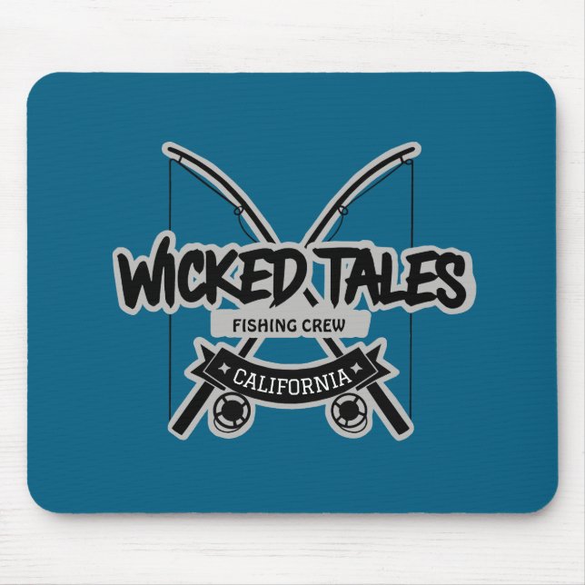Wicked Tales Fishing Crew Mouse Pad (Front)