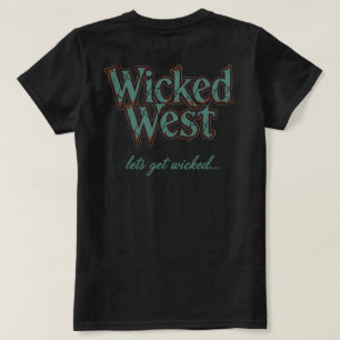Wicked West (W) T-Shirt