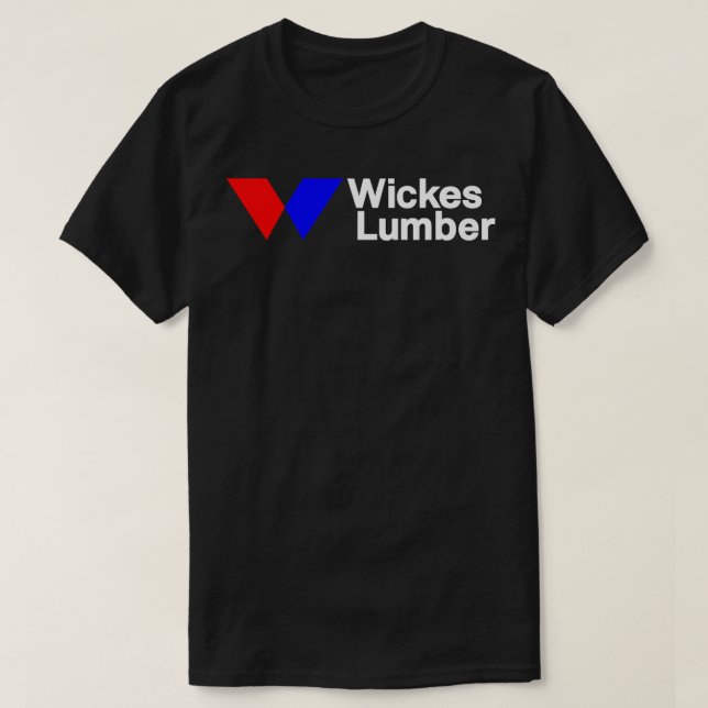 Wickes Lumber T-Shirt (Design Front)