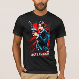 Wick's Reckoning: Revenge is Coming T-Shirt