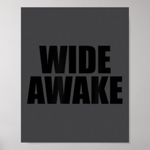Wide Awake  Poster