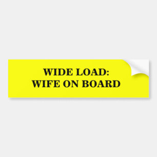 "WIDE LOAD"  BUMPER STICKER