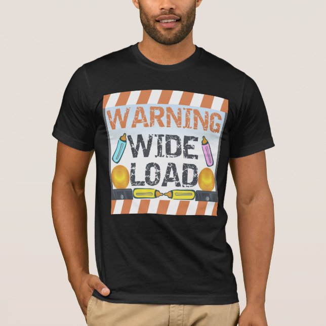 Wide Load Maternity T-shirt (Front)