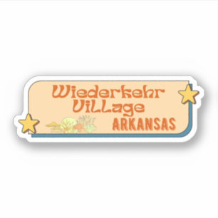 Wiederkehr Village, Arkansas  Sticker