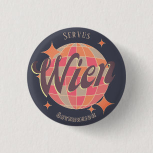 Wien Vienna Österreich Austria Retro  3 Cm Round Badge