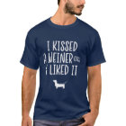 Wiener Dog Gifts For Men I Kissed A Weiner Dog Lik