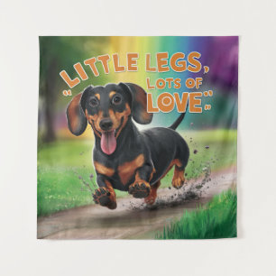 Wiener Dog Little Legs Lots of Love Tapestry