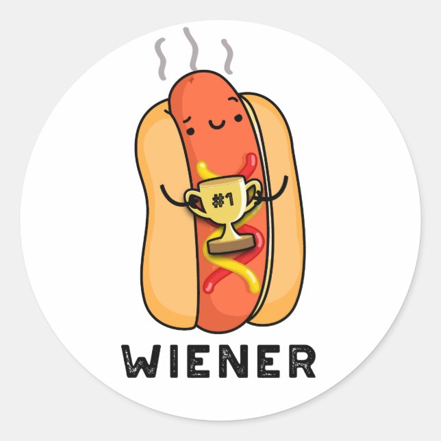 Wiener Funny Sausage Pun  Classic Round Sticker (Front)