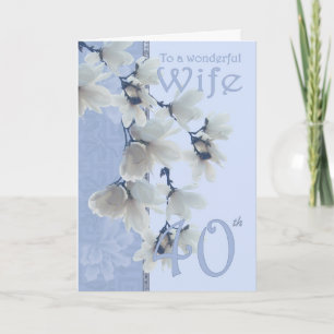 Wife 40 Birthday - Birthday Card Wife
