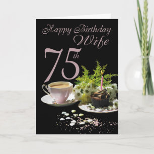 Wife 75 Birthday Birthday Card Wife