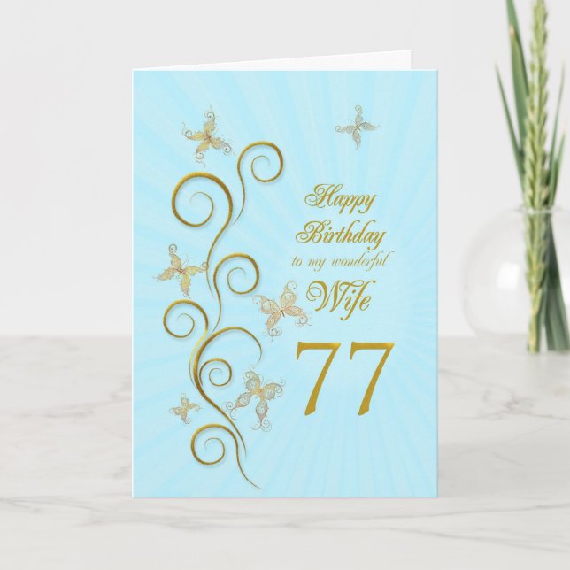 Wife 77th Birthday with golden butterflies Card (Front)