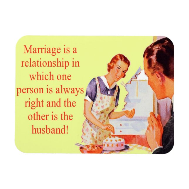 Wife Always Right Marriage Magnet (Horizontal)