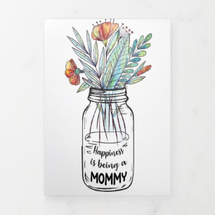 Wife Art Happiness Is Being A Mommy Tri-Fold Card