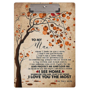 Wife Art To My Husband I See Home Clipboard
