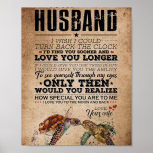 Wife Art To My Husband Love You Longer Poster