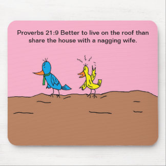 Wife Bird Mad At Husband Mousepad