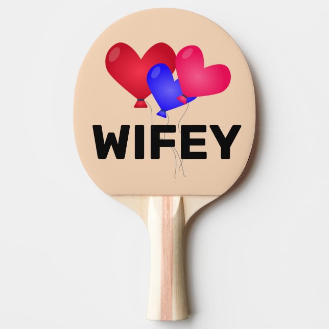  WIFE BIRTHDAY PING PONG PADDLE (Front)