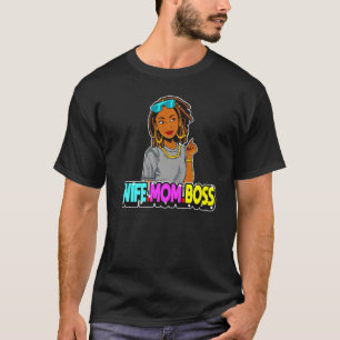 Wife Boss Mum Christian Black Melanin Girls Women T-Shirt