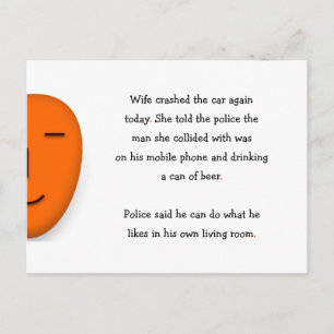 Wife Crashed Car Told Police Funny Humour Joke LOL Postcard