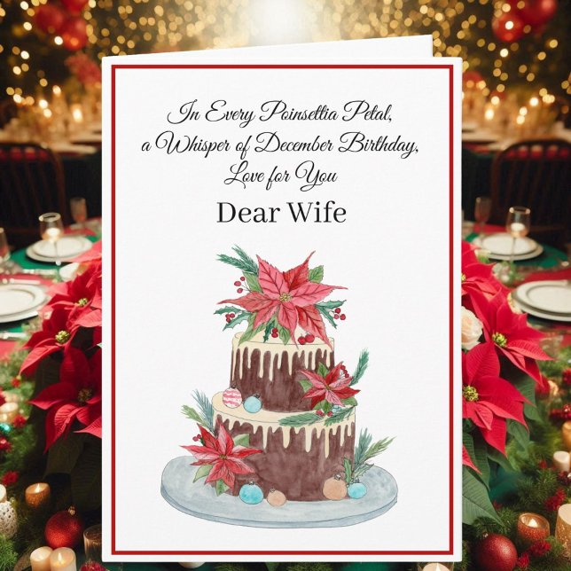 Wife December Birthday Cake With Poinsettias  Card (Creator Uploaded)