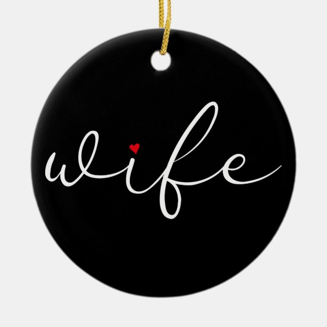 Wife Definition Black and White Script Red Heart Ceramic Tree Decoration (Front)