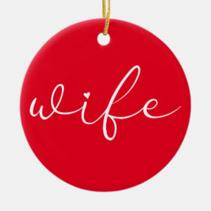 Wife Definition Chic Script Love Heart Red Ceramic Tree Decoration