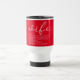 Wife Definition Elegant Script Love Heart Red Travel Mug