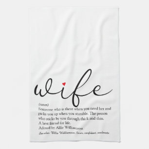 Wife Definition Red Heart Black and White Script Tea Towel
