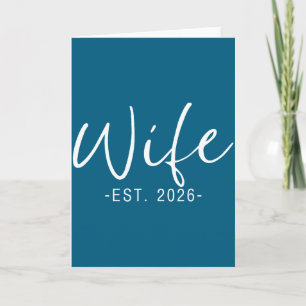 Wife est 2026 married honeymoon wedding couples card