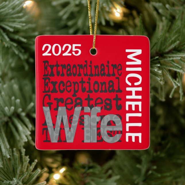 Wife Extraordinaire CUSTOM Ceramic Ornament (Tree)