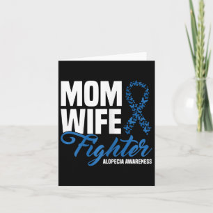 Wife Fighter Blue Ribbon Alopecia Awareness Card
