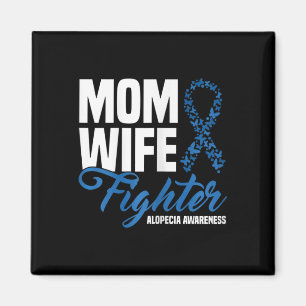 Wife Fighter Blue Ribbon Alopecia Awareness Magnet