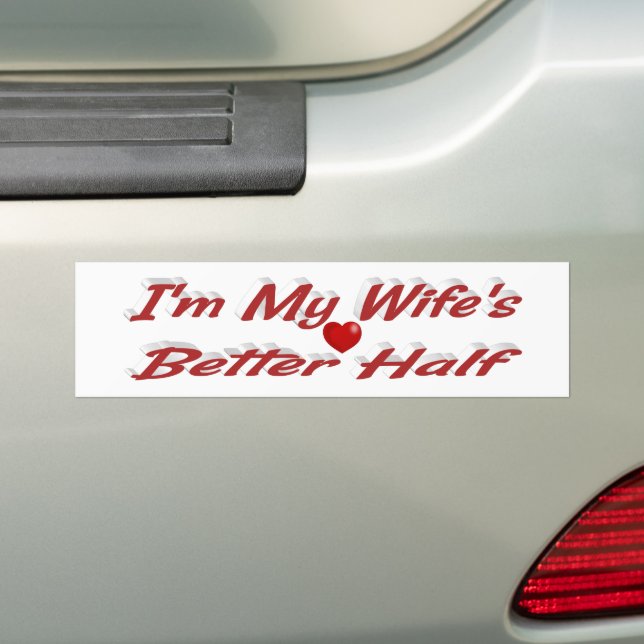 Wife funny quote red text bumper sticker (On Car)