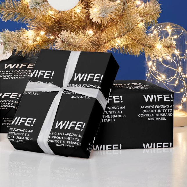 Wife Funny Typography Wife Wrapping Paper (Holidays)