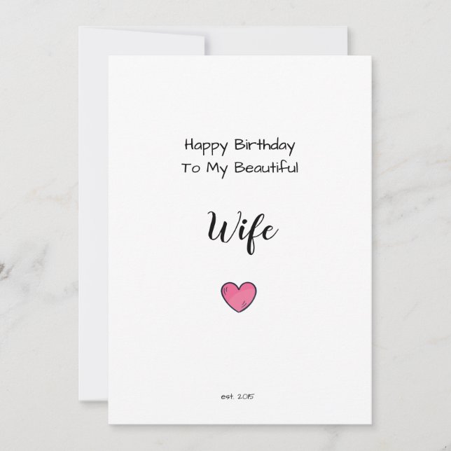 Wife i miss you romantic heart birthday est card (Front)