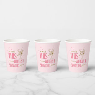 Wife is a showgirl bachelorette weekend itinerary  paper cups